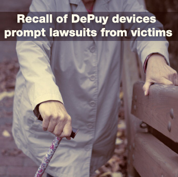 Recall of DePuy devices prompt lawsuits from victims